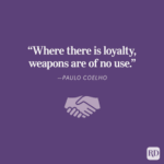 Loyalty